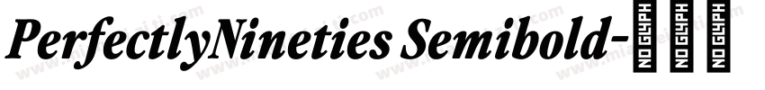 PerfectlyNineties Semibold字体转换